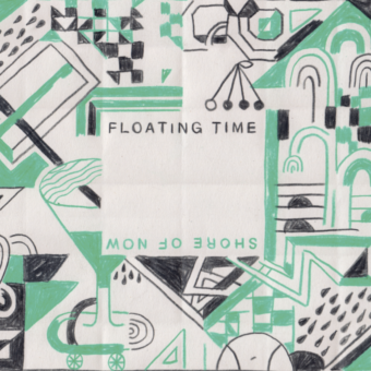 Floating Time – Shore Of Now